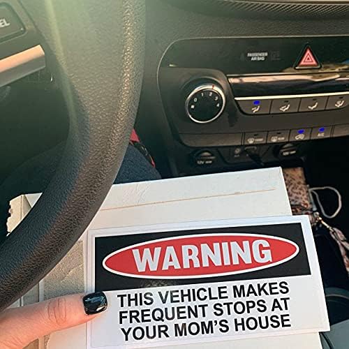 Decalque de adesivo de aviso engraçado, este veículo faz paradas frequentes na casa da sua mãe, adesivo de 6 x