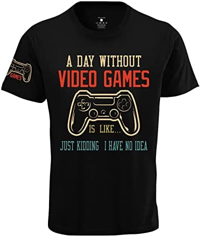Um dia sem videogames é como uma camiseta engraçada de jogadores