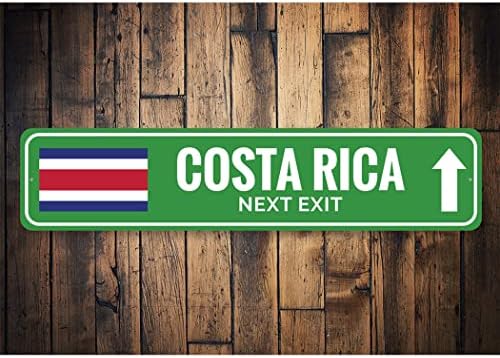Costa Rica Próxima saída, Costa Rica Patriótico Sinal, decoração da casa, sinal de caverna do homem,