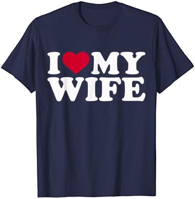 Eu amo minha esposa camiseta
