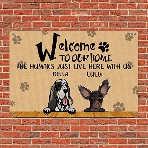 Alioyoit engraçado Metal Dog Sign Nome dos cães personalizados Bem -vindo à nossa casa Os humanos aqui