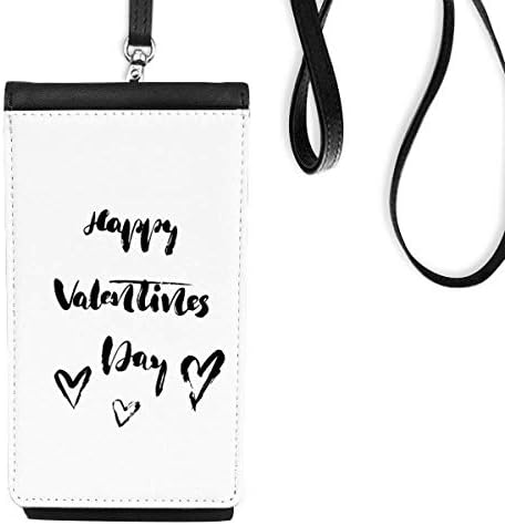 Happy Valentine Heart Cote Style Phone Pollot Smartphone pendurado em couro falso preto